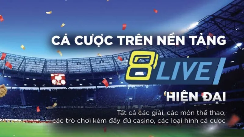 8LIVE một nền tảng cá cược hàng đầu, không chỉ với dịch vụ chất lượng, đa dạng loại hình cá cược